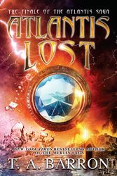 Cover Art for 9780399168055, Atlantis Lost by T. A. Barron