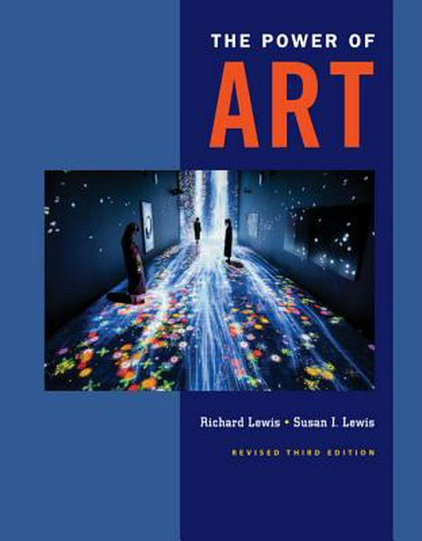 Cover Art for 9781337555555, The Power of Art, Revised by Richard Lewis, Susan Lewis