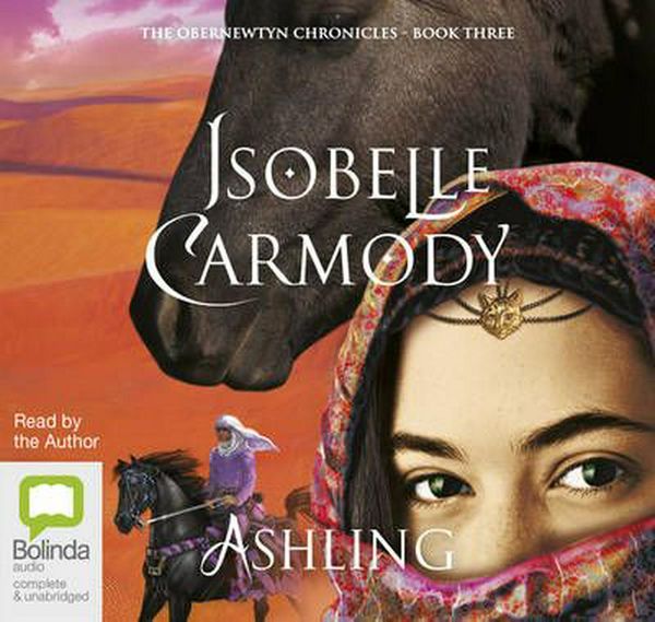 Cover Art for 9781489359544, Ashling: 3 by Isobelle Carmody