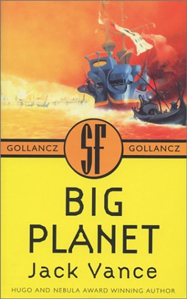 Cover Art for 9780575071179, Big Planet by Jack Vance