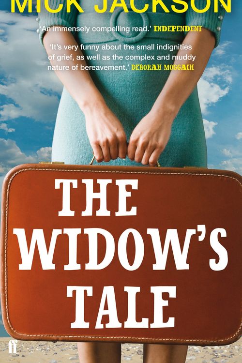 Cover Art for 9780571254415, The Widow's Tale by Mick Jackson