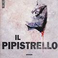 Cover Art for 9788866213628, Il pipistrello by Jo Nesbo