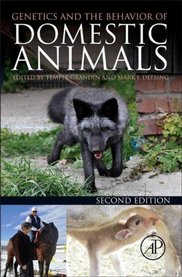 Cover Art for 9780123945860, Genetics and the Behavior of Domestic Animals by Temple Grandin