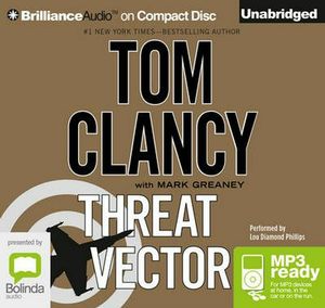 Cover Art for 9781469224138, Threat Vector by Tom Clancy, Mark Greaney