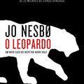 Cover Art for 9788501052780, O Leopardo: Um Novo Caso Do Inspetor Harry Hole (Portuguese) by Jo Nesbo