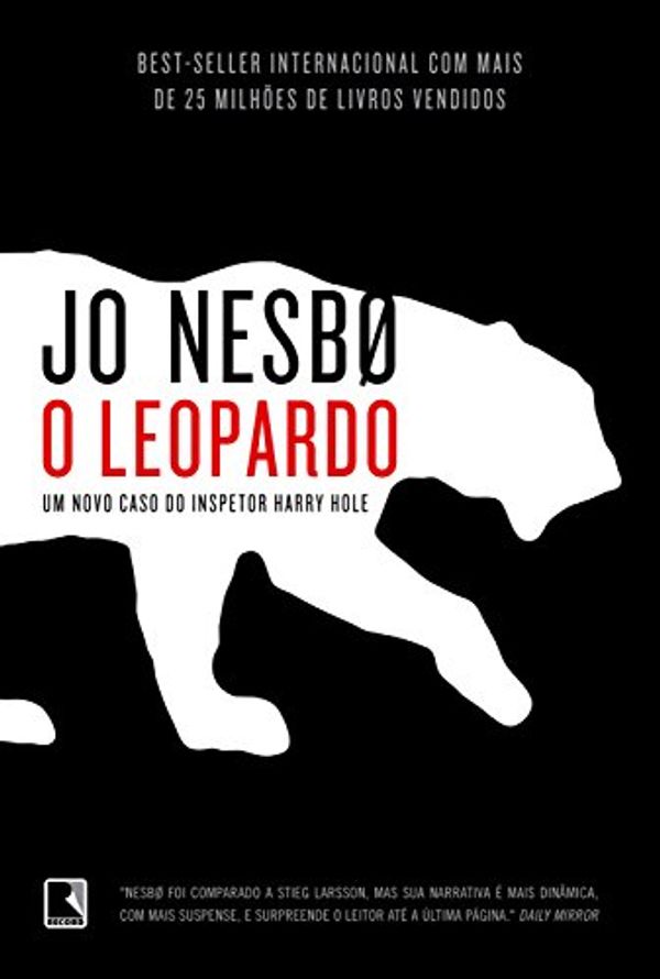 Cover Art for 9788501052780, O Leopardo: Um Novo Caso Do Inspetor Harry Hole (Portuguese) by Jo Nesbo