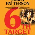Cover Art for 9781594838927, The 6th Target (Womens Murder Club) by James Patterson, Maxine Paetro