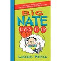 Cover Art for 9781467600019, Big Nate Lives It Up by Lincoln Peirce