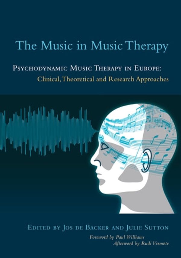 Cover Art for 9780857007124, The Music in Music Therapy by Dorothee Storz
