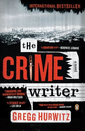 Cover Art for 9780143113447, The Crime Writer by Gregg Andrew Hurwitz