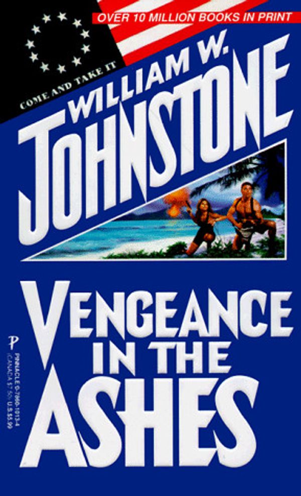 Cover Art for 9780786010134, Vengeance in the Ashes by William W Johnstone