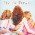 Cover Art for 9780553568264, Angels All Over Town by Luanne Rice