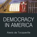 Cover Art for 9781853264801, Democracy in America by Alexis De Tocqueville
