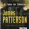 Cover Art for 9788496581449, El lobo de Siberia by James Patterson