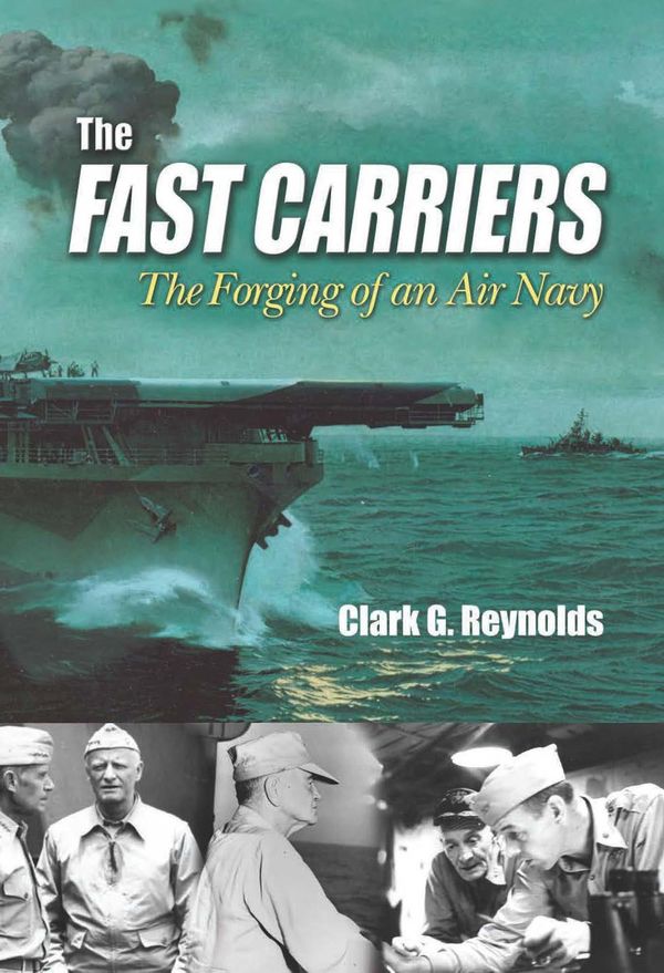 Cover Art for 9781612513607, The Fast Carriers by Clark Reynolds
