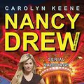 Cover Art for B003UYUROW, Serial Sabotage: Book Two in the Sabotage Mystery Trilogy (Nancy Drew (All New) Girl Detective 43) by Carolyn Keene