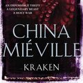 Cover Art for 9781743035757, Kraken by China Mieville