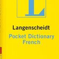 Cover Art for 9783468981340, Langenscheidt French Pocket Dictionary: French-English & English-French by Langenscheidt
