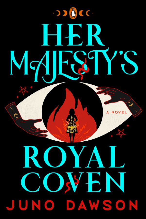 Cover Art for 9780143137146, Her Majesty's Royal Coven by Juno Dawson