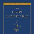 Cover Art for B00139VU7E, The Last Lecture by Randy Pausch, Jeffrey Zaslow