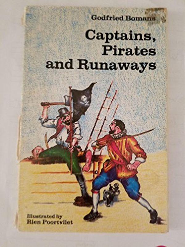 Cover Art for 9780888155375, Captains, Pirates and Runaways by Bomans, Godfried