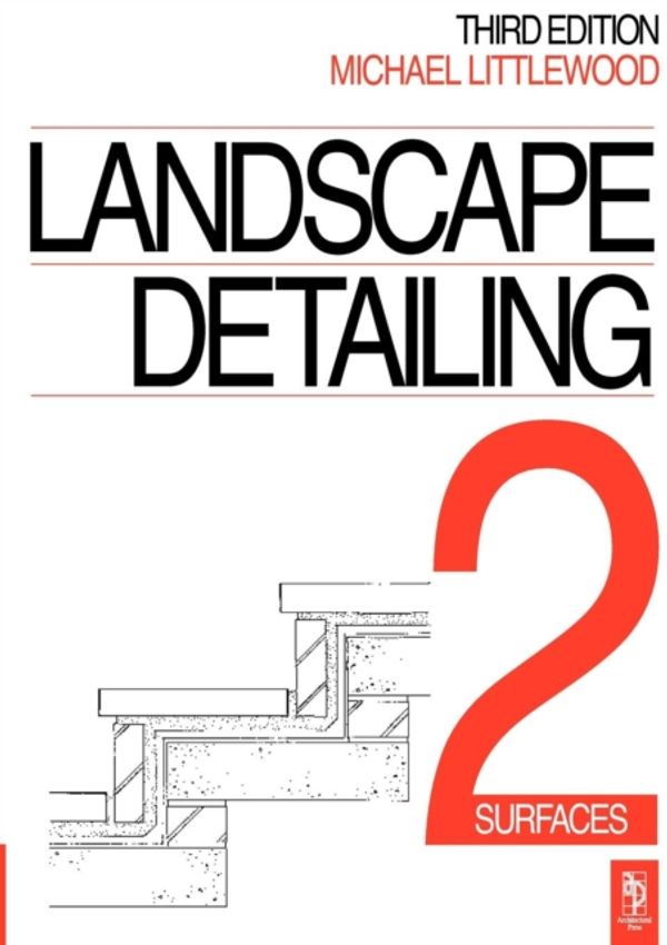 Cover Art for 9780750613033, Landscape Detailing: Surfaces v. 2 by Michael Littlewood