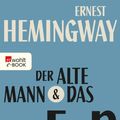 Cover Art for 9783644043213, Der alte Mann und das Meer by Ernest Hemingway