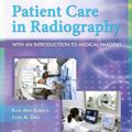 Cover Art for 9780323051781, Patient Care in Radiography: With an Introduction to Medical Imaging (Ehrlich, Patient Care in Radiography) by Ruth Ann Ehrlich; Joan A. Daly