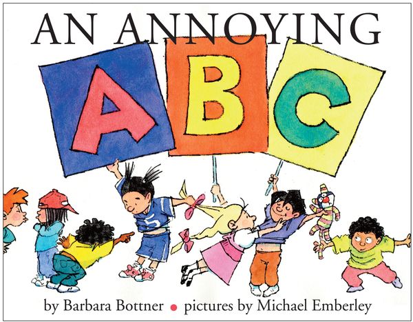 Cover Art for 9780375984693, An Annoying ABC by Barbara Bottner