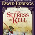 Cover Art for 9780345377593, The Seeress of Kell by David Eddings