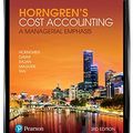 Cover Art for 9781488619861, Horngren's Cost Accounting by Charles Horngren, Srikant Datar, Madhav Rajan, William Maguire, Rebecca Tan