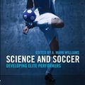 Cover Art for 9780415672115, Science and Soccer by Mark A. Williams