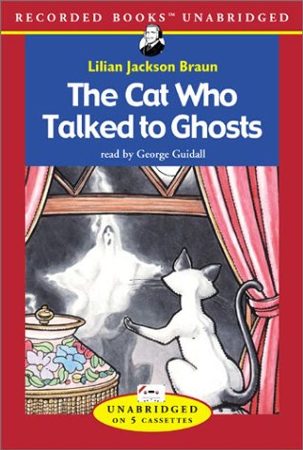 Cover Art for 9780788754333, The Cat Who Talked to Ghosts by Lilian Jackson Braun