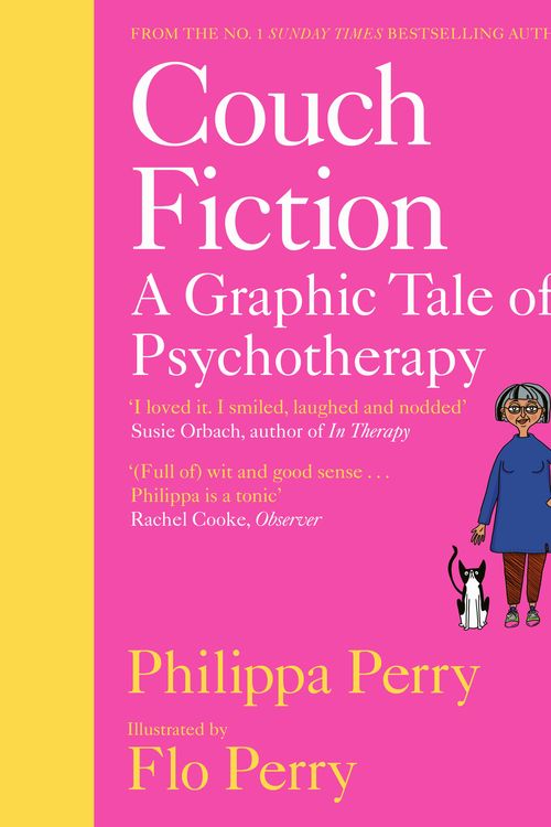 Cover Art for 9780241461785, COUCH FICTION: A Graphic Tale of Psychotherapy by Philippa Perry