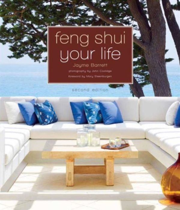 Cover Art for 9781402797125, Feng Shui Your Life by Jayme Barrett