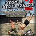 Cover Art for 9781942812142, Convict Conditioning 2 by Paul Wade