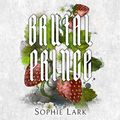 Cover Art for B08LHF5W56, Brutal Prince: An Enemies to Lovers Mafia Romance (Brutal Birthright, Book 1) by Sophie Lark