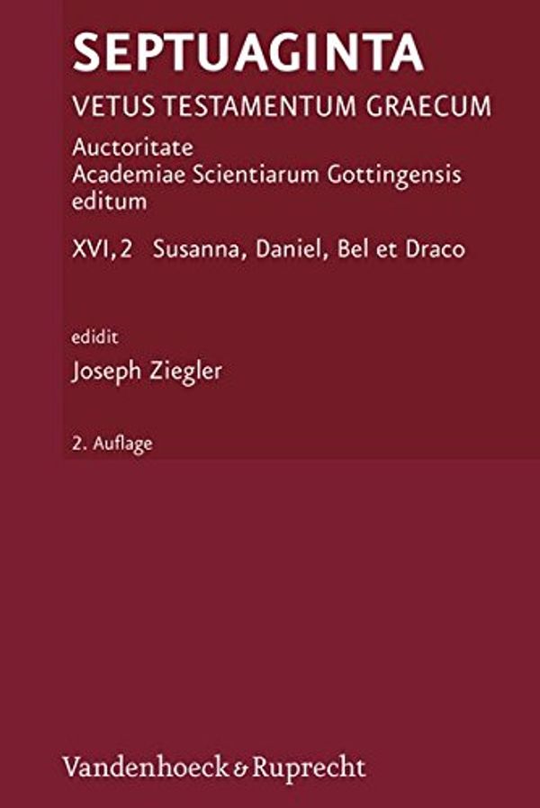 Cover Art for 9783525534465, Susanna. Daniel. Bel et Draco by Ziegler, Joseph