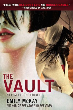 Cover Art for 9780425275887, The Vault by Emily McKay
