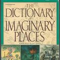 Cover Art for 9780156260541, Dictionary of Imaginary Places by Alberto Manguel, Gianni Guadalupi
