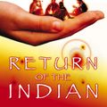 Cover Art for 9780007384907, Return of the Indian by Lynne Reid Banks