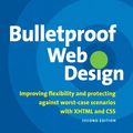 Cover Art for 9780321514943, Bulletproof Web Design by Dan Cederholm