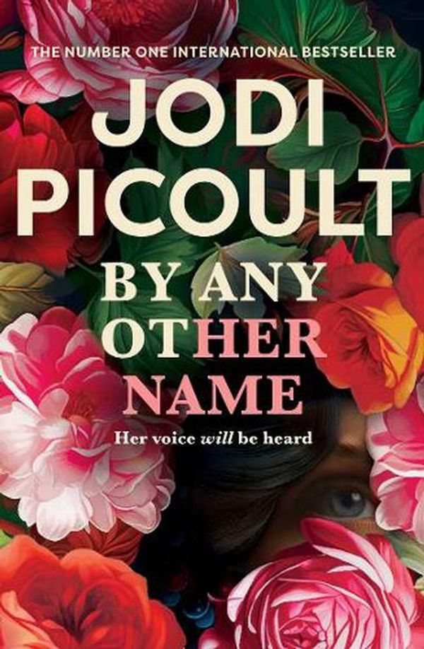 Cover Art for 9781761471001, By Any Other Name by Jodi Picoult