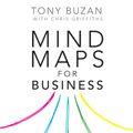 Cover Art for 9780273788577, Mind Maps for Business 2nd edn by Tony Buzan, Chris Griffiths