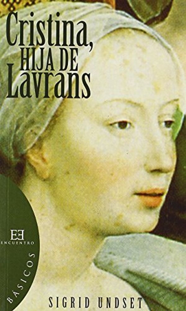 Cover Art for 9788474908640, Cristina, hija de Lavrans / Kristin Lavransdatter by Sigrid Undset