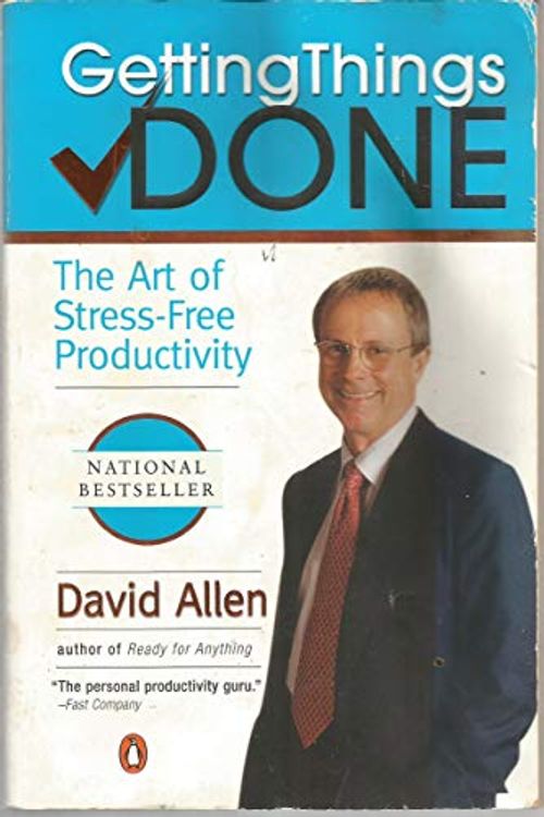 Cover Art for 8580001039213, Getting Things Done: The Art of Stress-Free Productivity by David Allen