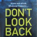 Cover Art for 9781405947237, Don't Look Back by Gregg Hurwitz