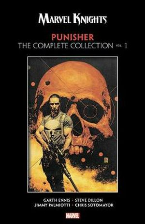 Cover Art for 9781302914080, Marvel Knights: Punisher by Garth Ennis: The Complete Collection Vol. 1 by Garth Ennis