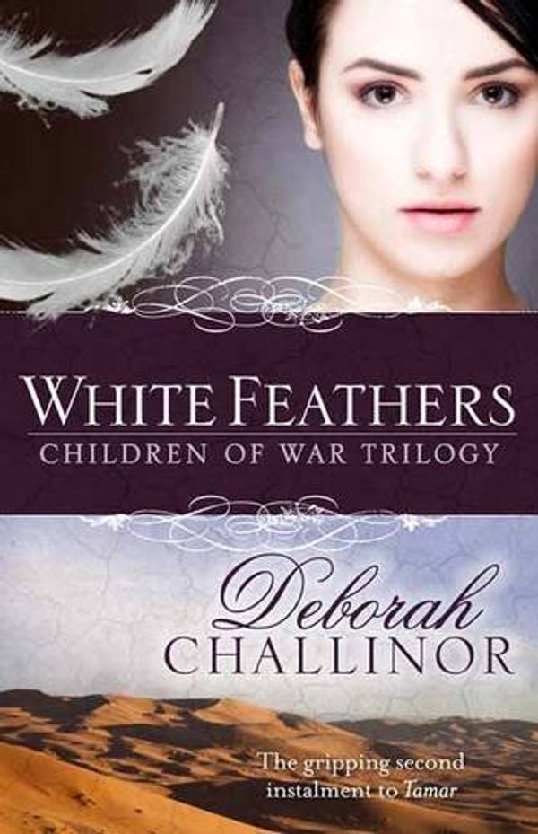 Cover Art for 9781869504878, White Feathers by Deborah Challinor