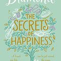 Cover Art for 9781509813643, The Secrets of Happiness by Lucy Diamond